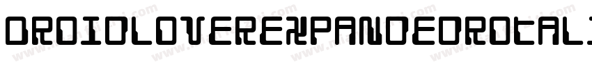 DroidLoverExpandedRotalic-8PRB字体转换