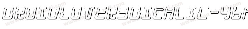 DroidLover3DItalic-Y6A8字体转换