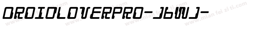 DroidLoverPro-j6Wj字体转换