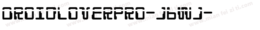 DroidLoverPro-j6Wj字体转换