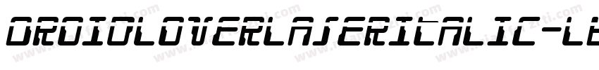 DroidLoverLaserItalic-l6Pe字体转换