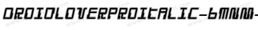 DroidLoverProItalic-6mnM字体转换