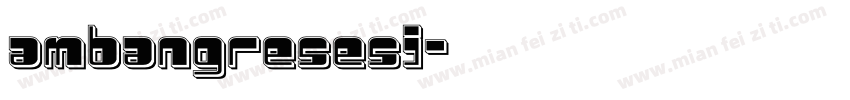 ambangresesi字体转换
