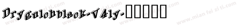Drygulchblack-V4ly字体转换