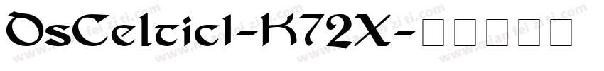 DsCeltic1-K72X字体转换