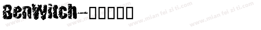 BenWitch字体转换