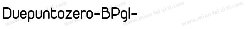 Duepuntozero-BPgl字体转换