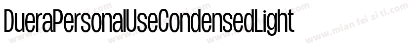 DueraPersonalUseCondensedLight-gJWR字体转换