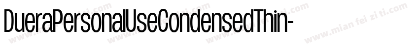 DueraPersonalUseCondensedThin-46rK字体转换