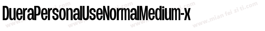 DueraPersonalUseNormalMedium-xpr5字体转换