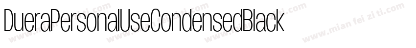 DueraPersonalUseCondensedBlack-L5pZ字体转换