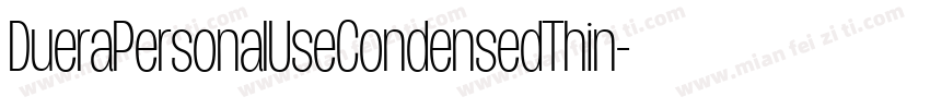 DueraPersonalUseCondensedThin-46rK字体转换