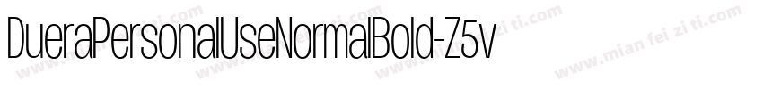DueraPersonalUseNormalBold-Z5v8字体转换
