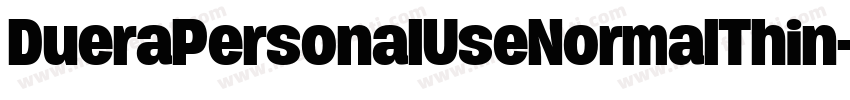 DueraPersonalUseNormalThin-p5Ar字体转换