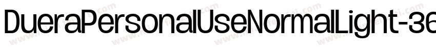 DueraPersonalUseNormalLight-36Y6字体转换