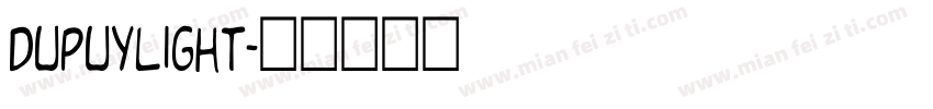 DupuyLight字体转换