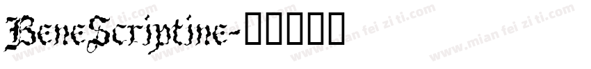 BeneScriptine字体转换