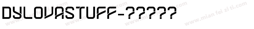 DYLOVASTUFF字体转换