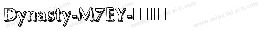 Dynasty-M7EY字体转换