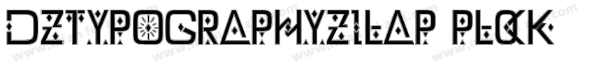 DzTypographyZilap-pLqK字体转换