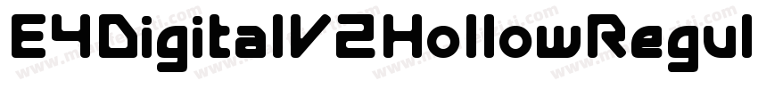 E4DigitalV2HollowRegular-XRLo字体转换