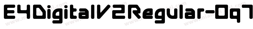 E4DigitalV2Regular-0q74字体转换