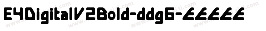 E4DigitalV2Bold-ddg6字体转换