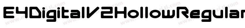 E4DigitalV2HollowRegular-XRLo字体转换