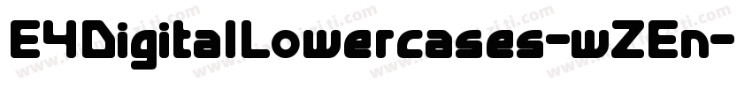 E4DigitalLowercases-wZEn字体转换