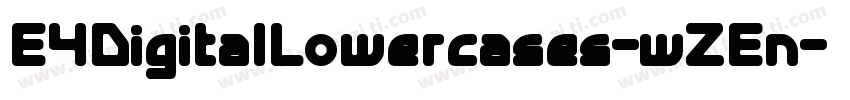 E4DigitalLowercases-wZEn字体转换