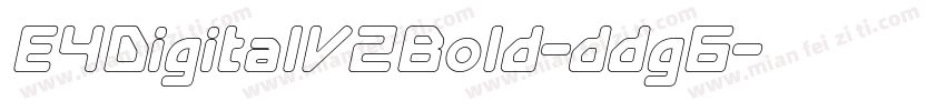 E4DigitalV2Bold-ddg6字体转换