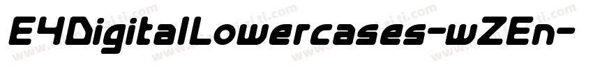 E4DigitalLowercases-wZEn字体转换