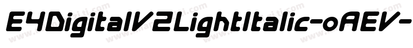 E4DigitalV2LightItalic-oAEV字体转换