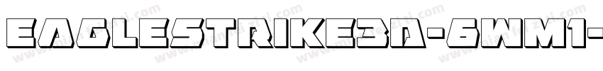 EagleStrike3D-6WM1字体转换