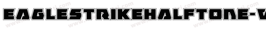 EagleStrikeHalftone-vwG9字体转换