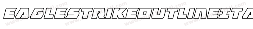 EagleStrikeOutlineItalic-XoaG字体转换