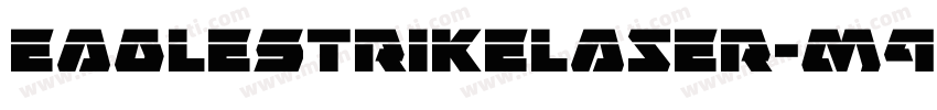 EagleStrikeLaser-m9y5字体转换
