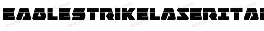 EagleStrikeLaserItalic-dDqZ字体转换