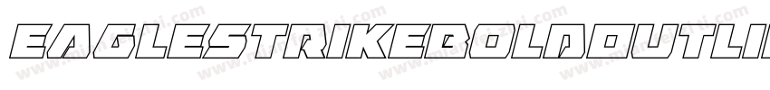 EagleStrikeBoldOutlineItal-1gRv字体转换