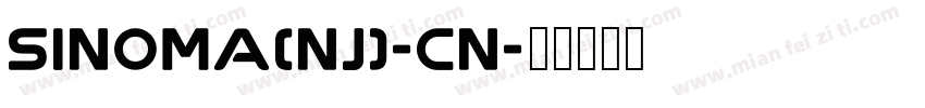 sinoma(nj)-cn字体转换