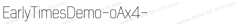 EarlyTimesDemo-oAx4字体转换