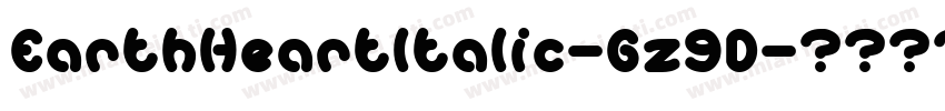 EarthHeartItalic-Gz9D字体转换