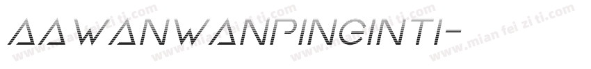 aawanwanpinginti字体转换