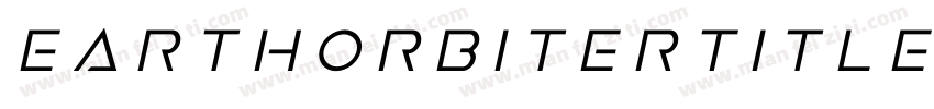 EarthOrbiterTitleItalic-WEn9字体转换