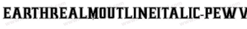 EarthrealmOutlineItalic-pEWv字体转换