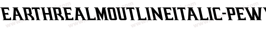 EarthrealmOutlineItalic-pEWv字体转换