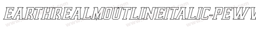 EarthrealmOutlineItalic-pEWv字体转换