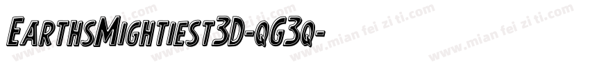 EarthsMightiest3D-qG3q字体转换