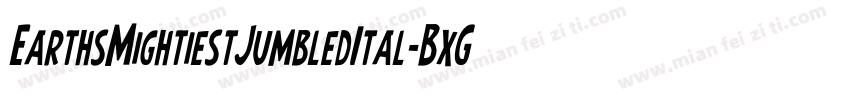 EarthsMightiestJumbledItal-BxGw字体转换