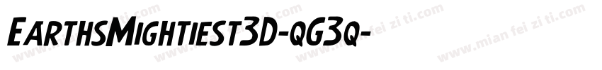 EarthsMightiest3D-qG3q字体转换
